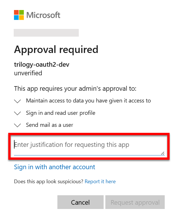Screen Capture: Approval required by Microsoft