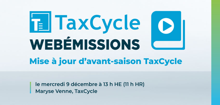 Prochaine webémission : Mise à jour d’avant-saison TaxCycle