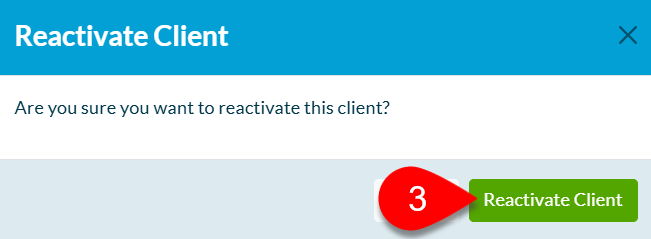 Screen Capture: Reactivate Client