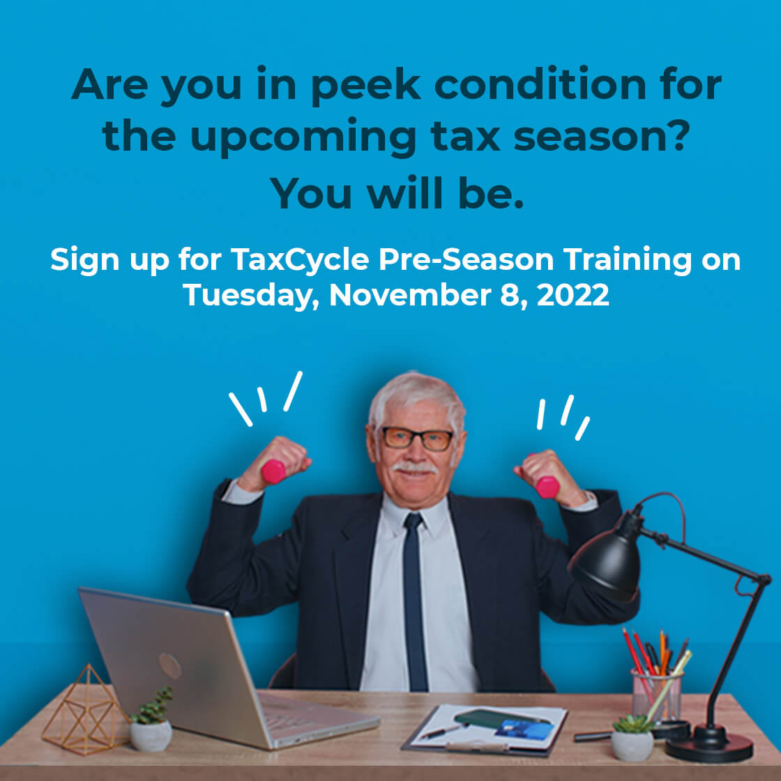Sign up for the TaxCycle Pre-Season Training on Tuesday, November 8, 2022