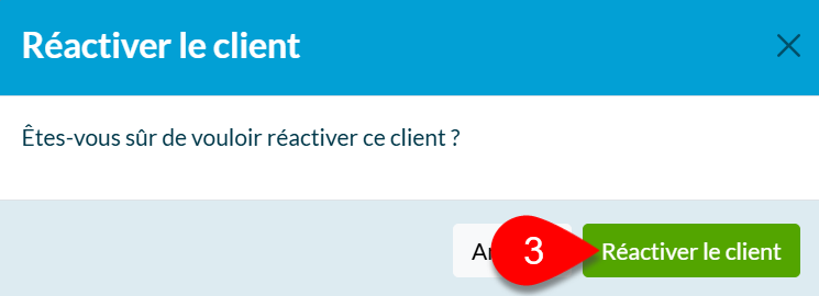 Capture d'écran : Réactiver le client