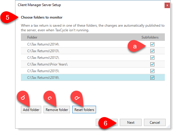 Choose the folders to monitor